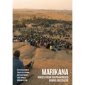 Marikana: Voices from South Africa's Mining Massacre