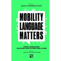 Mobility Language Matters