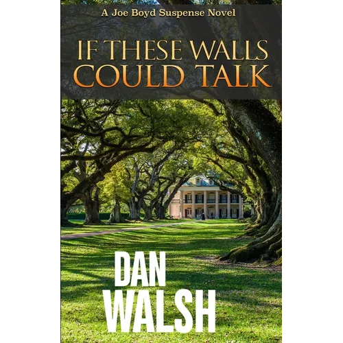 If These Walls Could Talk