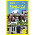 Berkeley Walks: Revised and Updated Edition