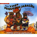 Tres Pequenos Jabalies / Three Little Javelinas