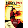 Boxer's Book of Conditioning & Drilling