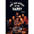 The Are You Afraid of the Dark Campfire Companion