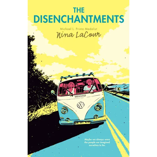 The Disenchantments
