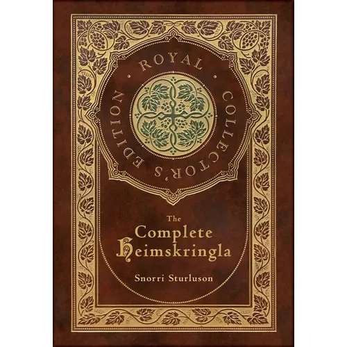 The Complete Heimskringla (Royal Collector's Edition) (Case Laminate Hardcover with Jacket)