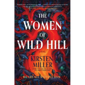 The Women of Wild Hill