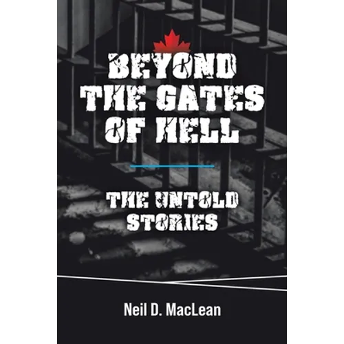 Beyond the Gates of Hell: The Untold Stories