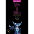Opera as Drama: Fiftieth Anniversary Edition