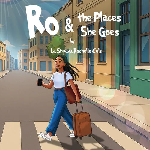 Ro & the Places She Goes