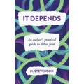 It Depends: An author's practical guide to debut year
