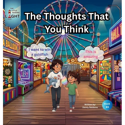 The Thoughts That You Think