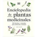 Enciclopedia de Plantas Medicinales (Encyclopedia of Herbal Medicine)