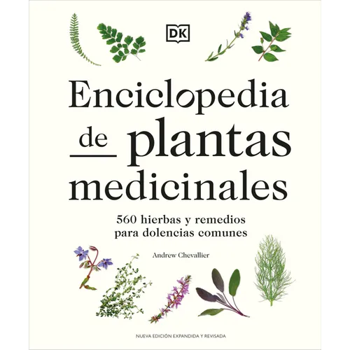 Enciclopedia de Plantas Medicinales (Encyclopedia of Herbal Medicine)