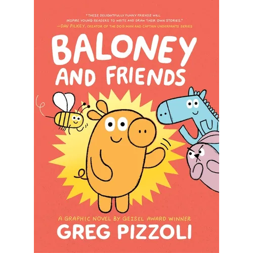 Baloney and Friends