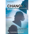 Changes: One Woman's Search For God: The Discovery