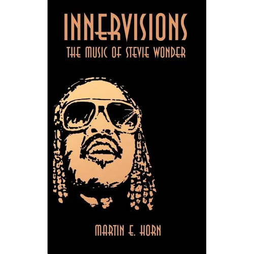 Innervisions: The Music of Stevie Wonder