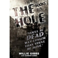 The Hole: Books 2 & 3