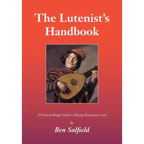 The Lutenist's Handbook