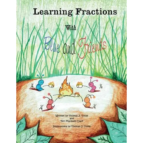 Learning Fractions with Blue and Friends