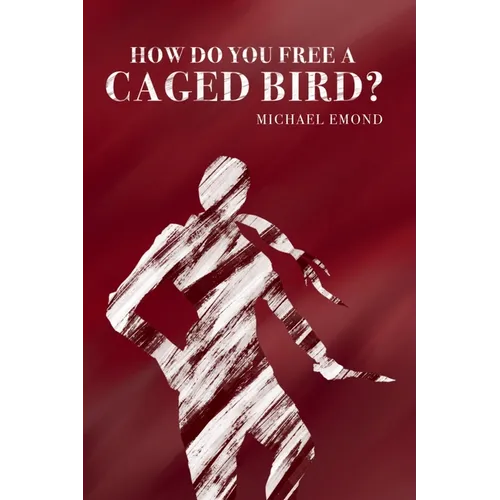How Do You Free a Caged Bird?