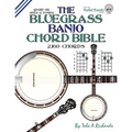 The Bluegrass Banjo Chord Bible: Open G Tuning 2,160 Chords
