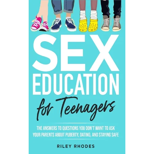Sex Education for Teenagers