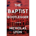 The Baptist Bootlegger