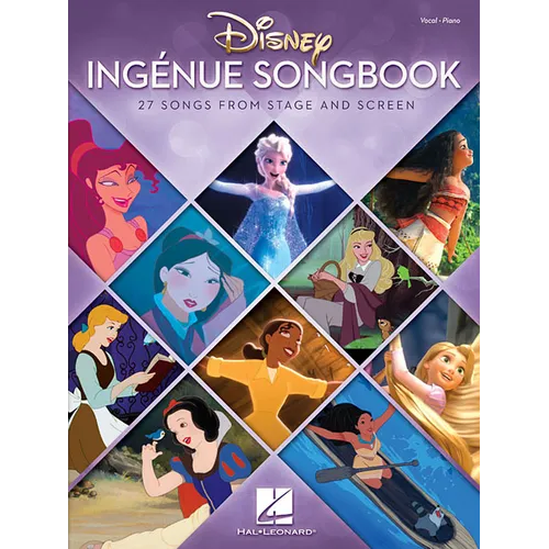 Disney Ingenue Songbook: 27 Songs from Stage and Screen