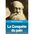 La Conquête du pain