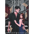 The Devil and His Sparrow