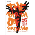 The Birth of Breaking: Hip-Hop History from the Floor Up