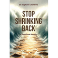 Stop Shrinking Back