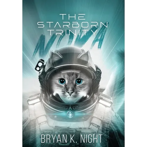 The Starborn Trinity: Nova