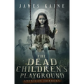 The Dead Children's Playground