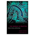 The Mangle in Practice: Science, Society, and Becoming