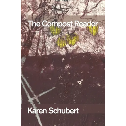 The Compost Reader
