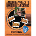 A Modern Approach to Naming Guitar Chords Ed. 3