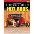 How to Build Period Correct Hot Rods
