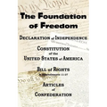 The Declaration of Independence and the Us Constitution with Bill of Rights & Amendments Plus the Articles of Confederation
