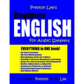 Preston Lee's Beginner English For Arabic Speakers