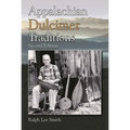 Appalachian Dulcimer Traditions