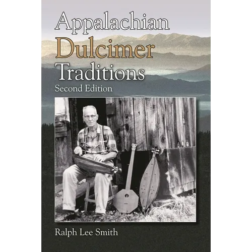 Appalachian Dulcimer Traditions