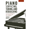 Piano Servicing, Tuning, and Rebuilding
