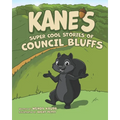 Kane's Super Cool Stories of Council Bluffs