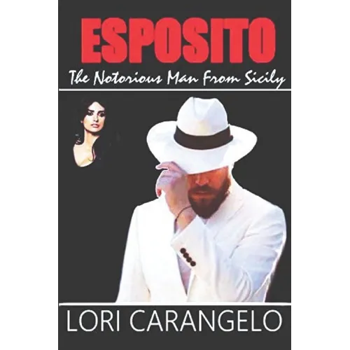 Esposito: The First Mafioso