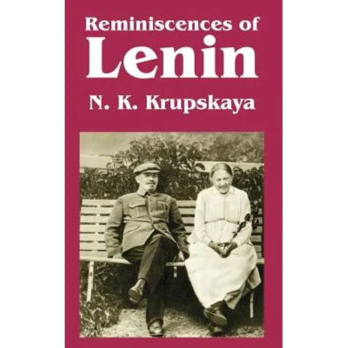 Reminiscences of Lenin