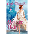 Married in Haste