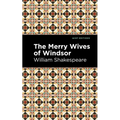 The Merry Wives of Windsor