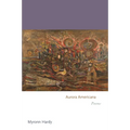 Aurora Americana: Poems