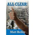 All Clear: A Practical Guide for First Time Leaders and the People who Support Them
